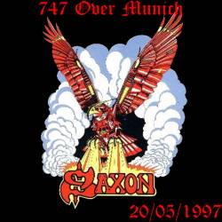 Saxon : 747 Over Munich